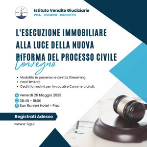 L'esecuzione immobiliare alla luce della nuova riforma del processo civile
